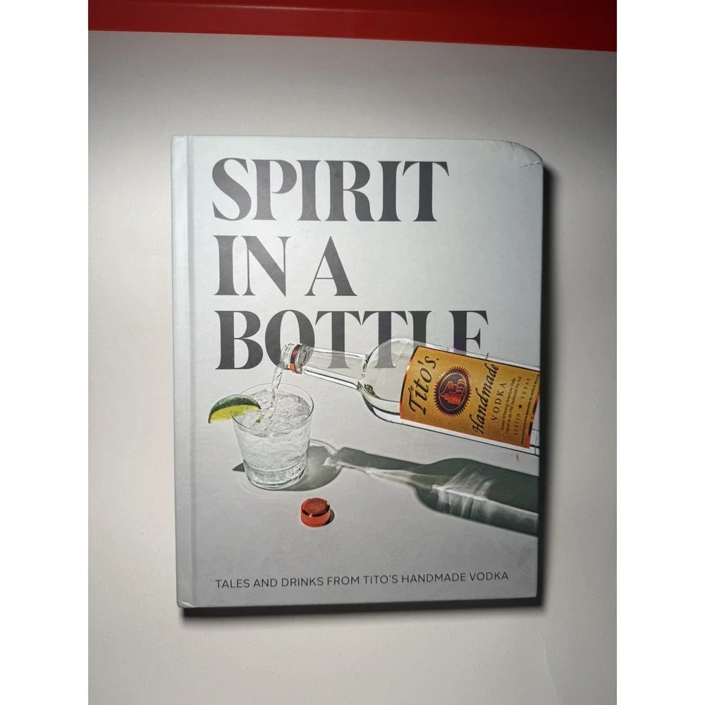 Titos Spirit in a Bottle Tales Drinks Recipe Book Hardcover 2024 9780063282100